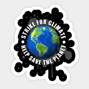 Strike For Climate Environmentalist Help Save The Planet Sticker